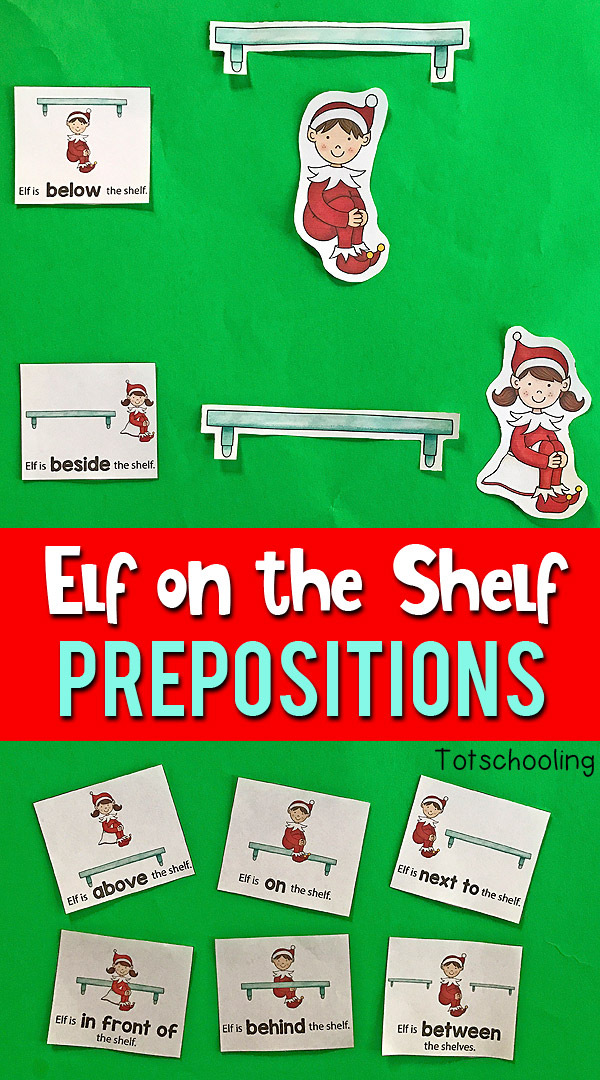 FREE printable preposition learning activity for preschoolers featuring the Elf on the Shelf. A cute holiday or Christmas activity to increase spatial awareness and positional word vocabulary.