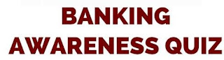 Banking awareness quiz