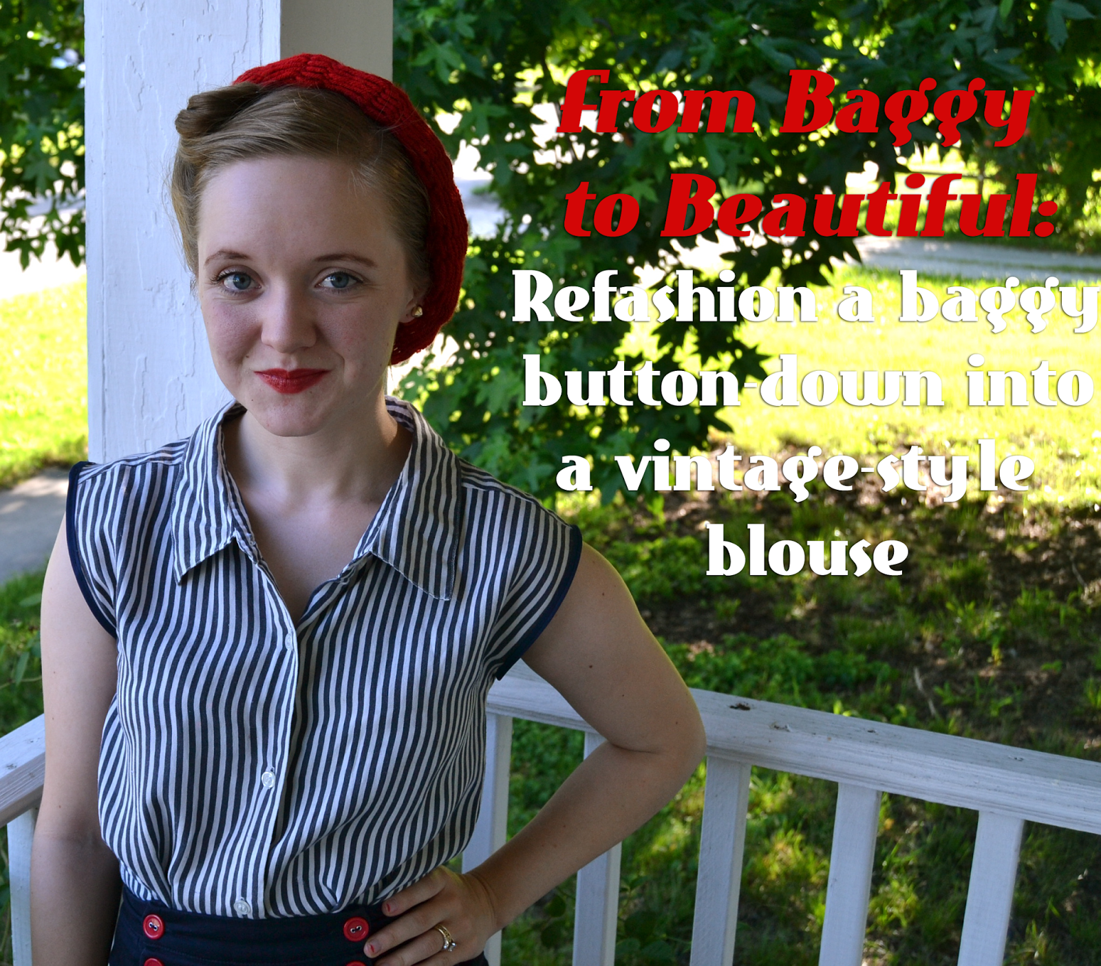 Flashback Summer: DIY - Refashion a too-big, baggy button-down into a vintage-style blouse