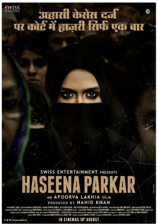 Haseena Parkar 2017 HDRip 350MB Full Hindi Movie Download 480p Watch Online Free bolly4u