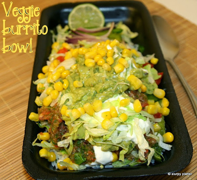 slurpy platter VEGGIE BURRITO BOWL CHIPOTLE STYLE