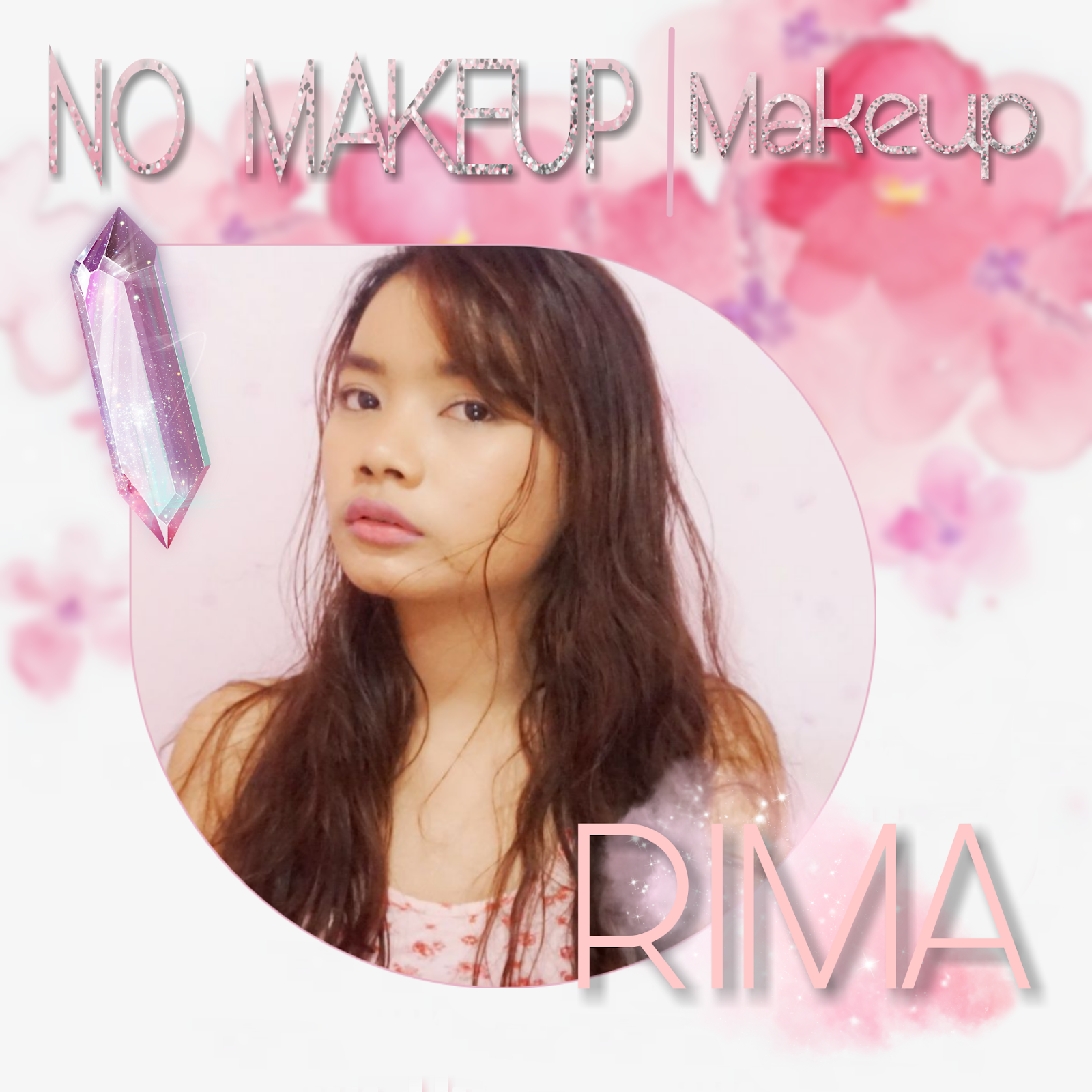 Tutorial No Makeup Makeup Look With Foundation Rima Angel