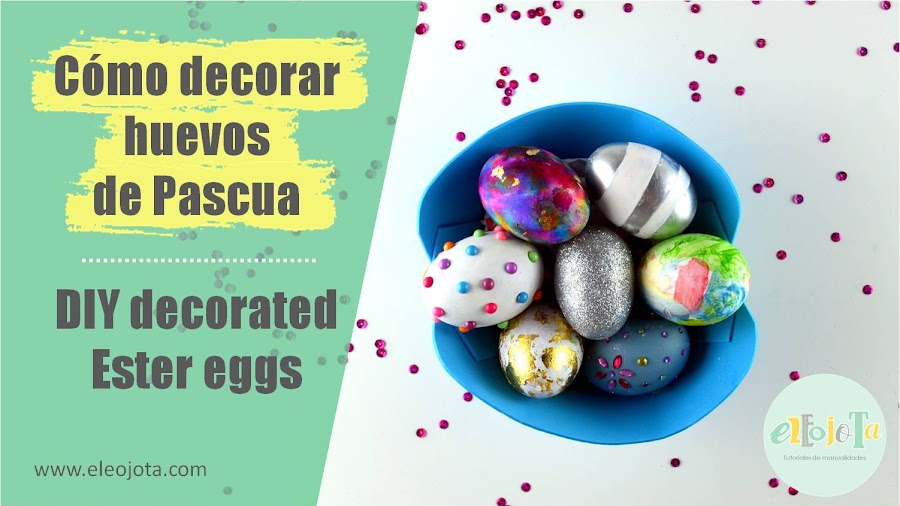 huevos de pascua easter eggs