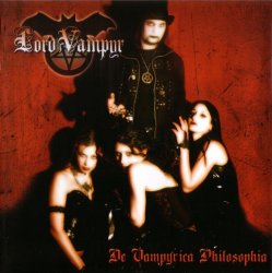 Lord Vampyr - De Vampryca Philosophia