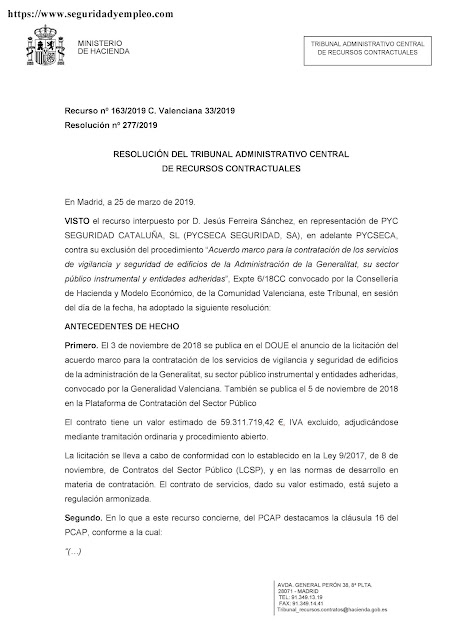 Resolución sobre el recurso presentado por PYCSECA  por su exclusión en la adjudicacion de los servicios de vigilancia de la Generalitat Valenciana
