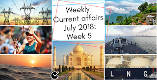 Weekly Current Affairs July 2018: Week 5th
