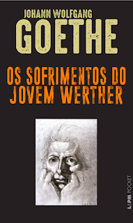 Resenha do livro Os sofrimentos do jovem Werther - Toca da