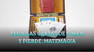 Elige las cartas de poker y pierde. Truco de ciencia. MATEMAGIA