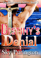 Destiny's Denial (The MacLomain Series- Book 2)