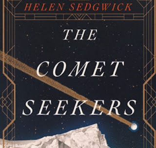 "The Comet Seekers" by Helen Sedgwick