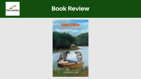 Book Review: Cabin FURvor by Patricia Fry