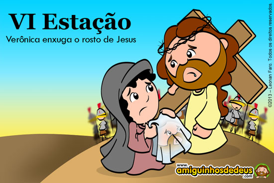 VIA SACRA - Verônica enxuga o rosto de Jesus