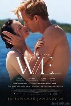 Hai Mối Quan Hệ - W.E. (2011) | Bản đẹp + Thuyết Minh Hai Mối Quan Hệ - W.E. (2011) | Bản đẹp + Thuyết Minh