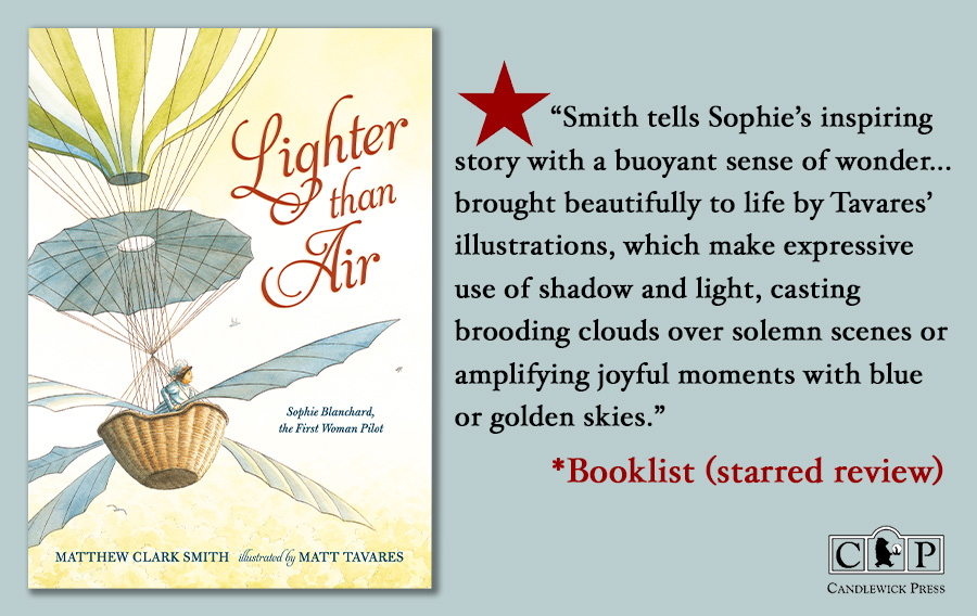 Matt Tavares Books A star for Lighter Than Air!