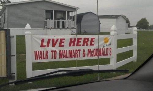 Live here and walk to Walmart and McDonald's jjbjorkman.blogspot.com