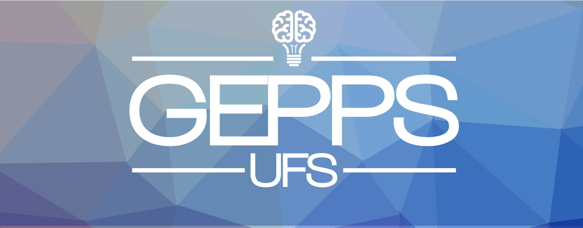 Grupo de Estudos e Pesquisas em Psicologia da Saúde (GEPPS) - Universidade Federal de Sergipe
