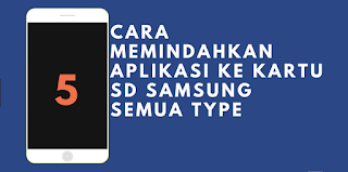 Cara Memindahkan Atau Install Aplikasi Pada Kartu SD di Samsung