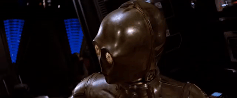 C3PO+here+we+go+again+GIF.gif