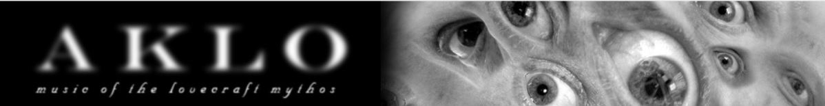 AKLO - LOVECRAFTIAN MUSIC/SOUNDSCAPES