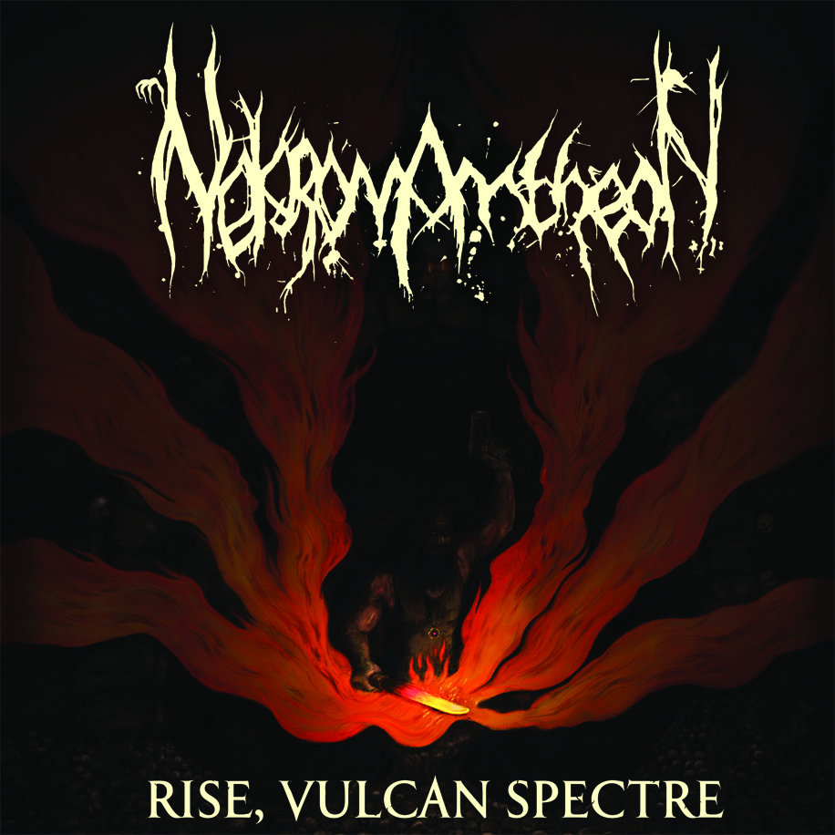 Nekromantheon - "Rise, Vulcan Spectre" - 2012