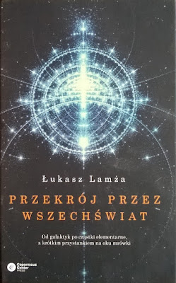 Łukasz Lamża "Przekrój przez Wszechświat"