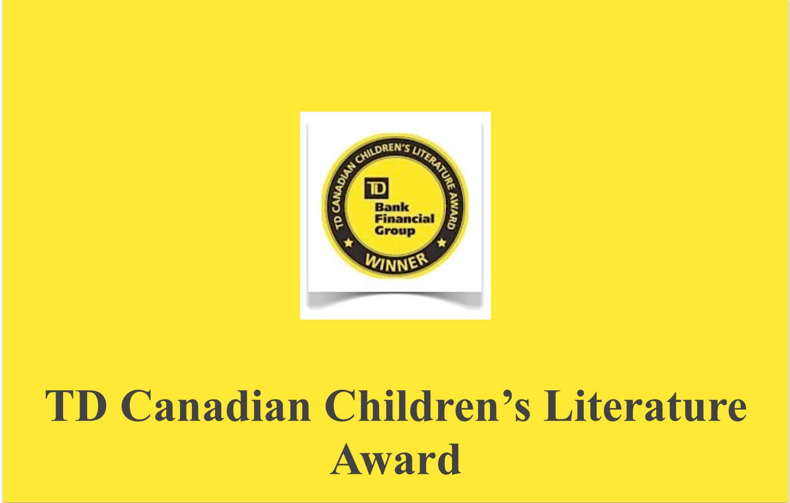 CanLit for LittleCanadians 2015 Canadian Children's Book Centre Awards