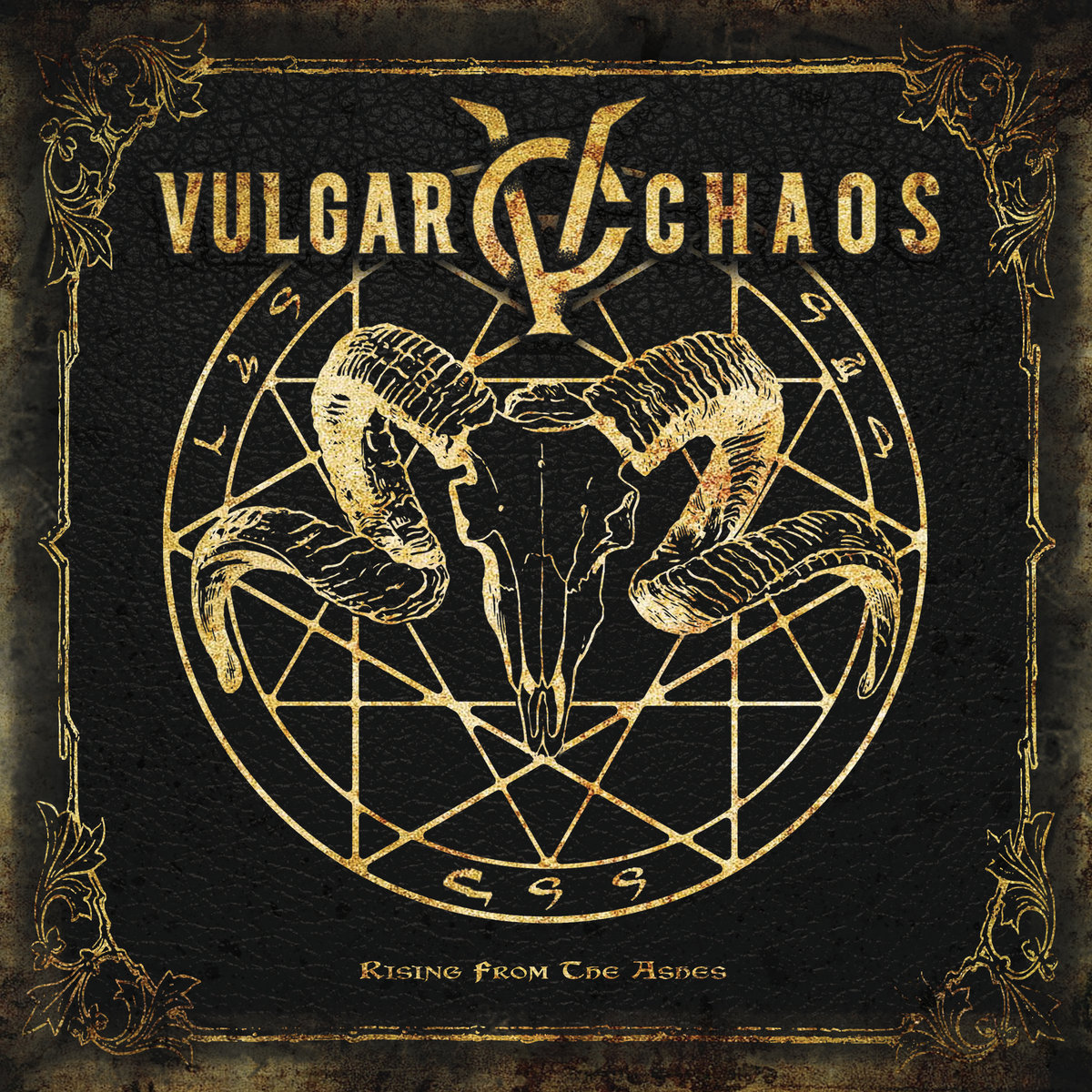 Vulgar Chaos - "Rising From The Ashes" - 2023