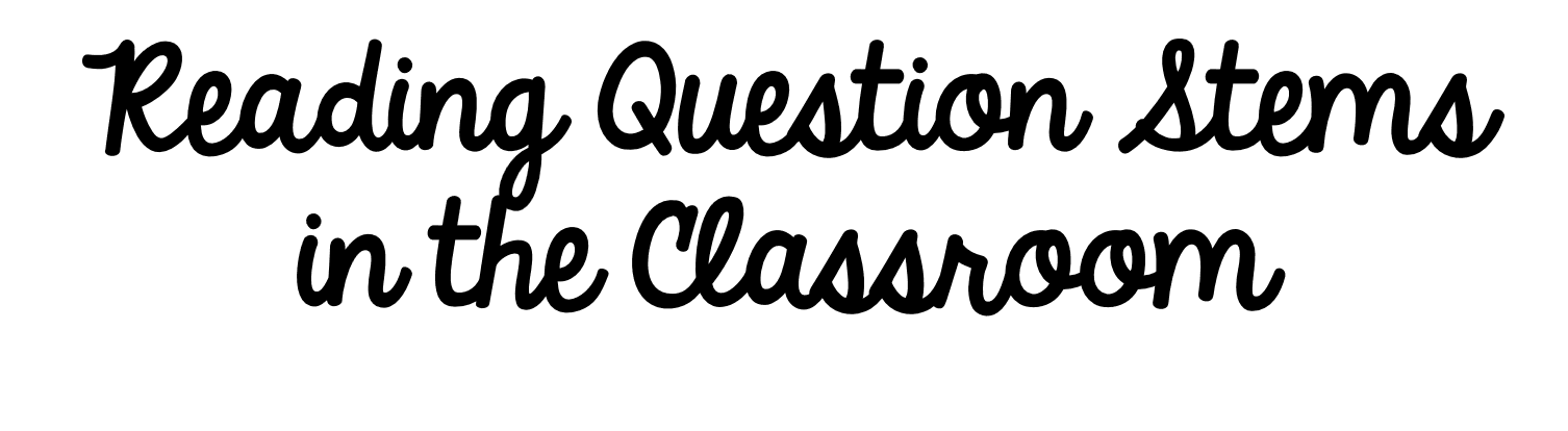 using-reading-question-stems-thrifty-in-third-grade