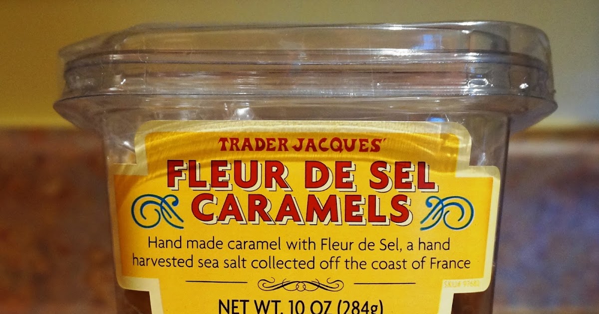 Exploring Trader Joe's Trader Joe's Fleur De Sel Caramels