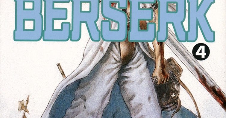 Berserk Partie 4 Date De Sortie Le journal de Feanor: BERSERK – TOME 4
