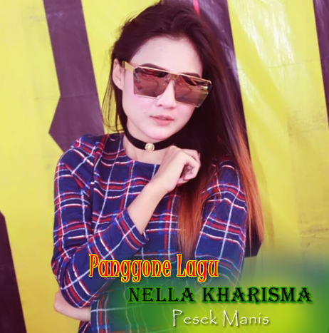 Download Lagu Nella kharisma Pesek Manis Mp3 Terbaru dan ...