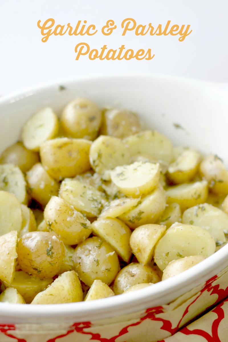 Crazy for Cookies and more Garlic and Parsley Potatoes