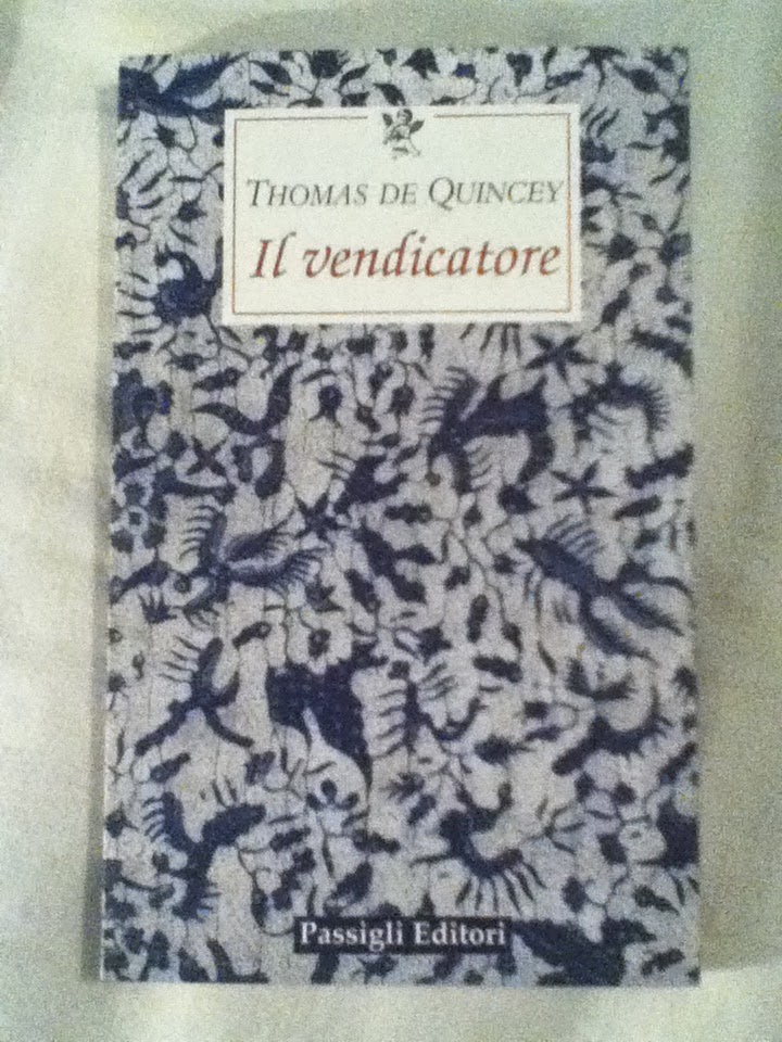 BookWorm &amp; BarFly Il vendicatore Thomas de Quincey (1838)