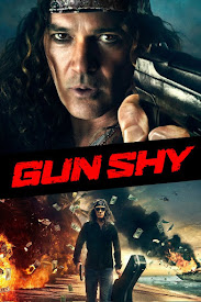 Watch Movies Gun Shy (2017) Full Free Online