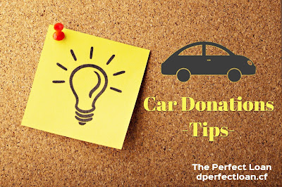 Tips For Car Donations, The Perfect Loan