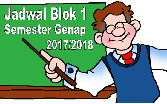Jadwal Perkuliahan Blok 1 Keperawatan Semester Genap 2017-2018