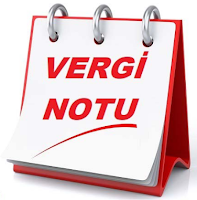 Vergi Notu Vergi Notu Yazısı