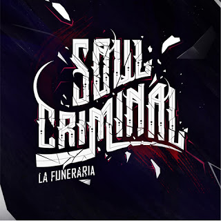 La Funeraria - Soul criminal La Funeraria - Soul criminal - Descarga