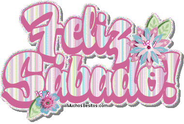 Resultado de imagen para gifs de feliz sabado con movimiento