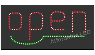 Put up a LED Open Sign to encourage people to come in your store | AffordableLED.com