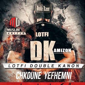 Lotfi Double Kanon-Chkoune Yefhemni 2014