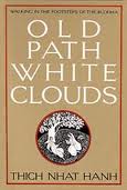 Old Path White Clouds Book Review