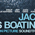 Jack Goes Boating Soundtracks