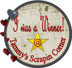 I won at Tammy's Scrapin Corner