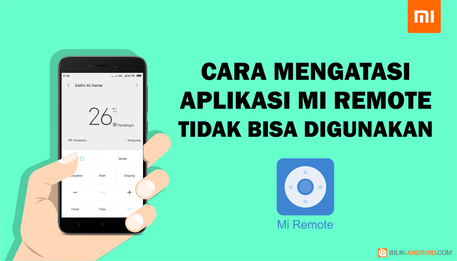 Cara Mudah Mengatasi Aplikasi Mi Remote Tidak Bisa Digunakan