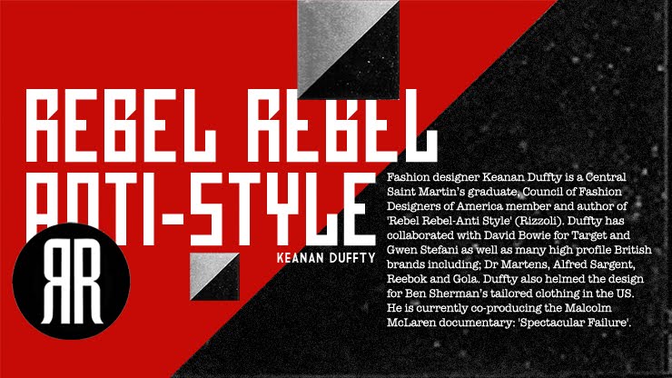 Rebel Rebel Anti-Style with Keanan Duffty