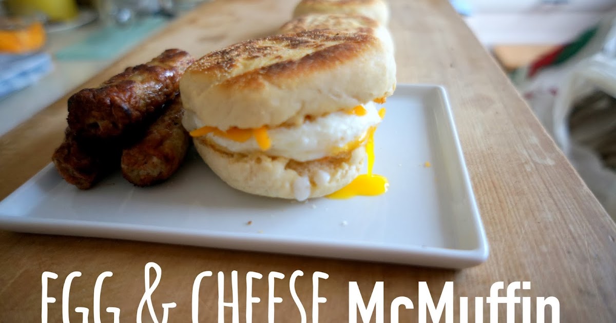 Egg & Cheese McMuffins
