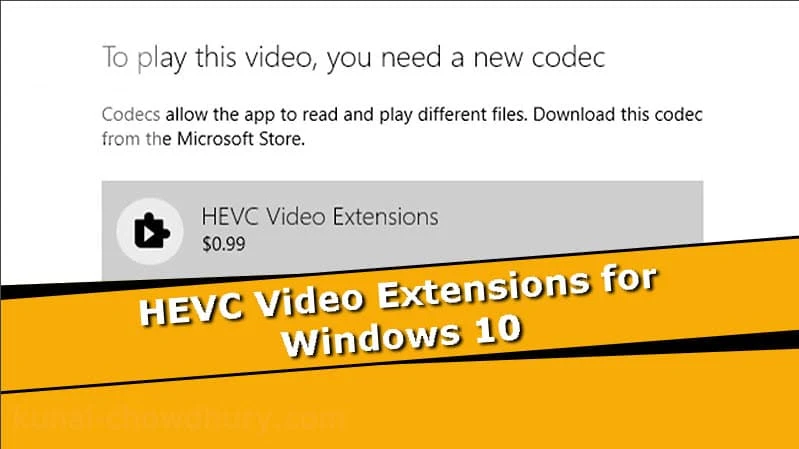 Download HVEC/H.265 codec or video extensions on Windows 10 for FREE