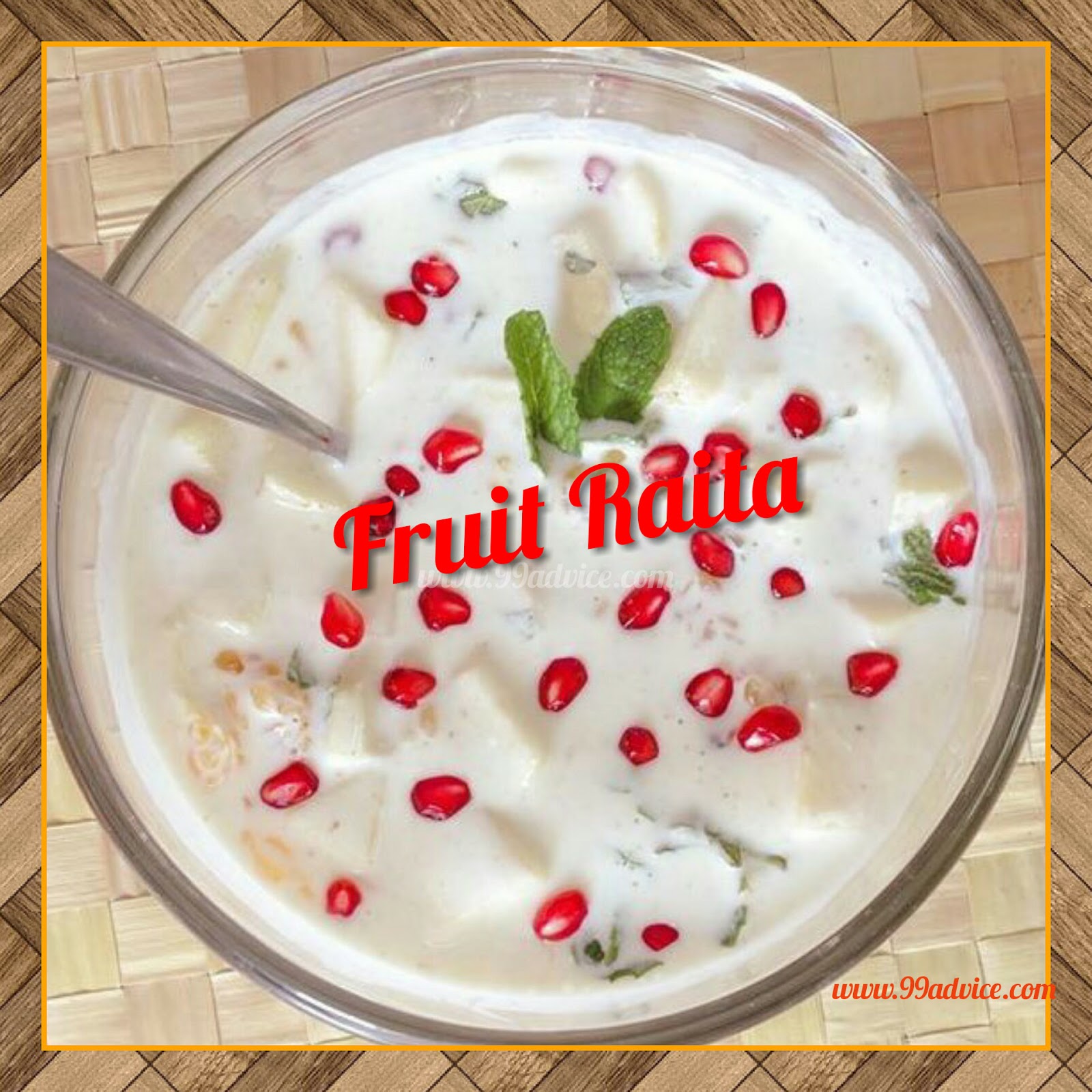 Fruit Raita 99Advice
