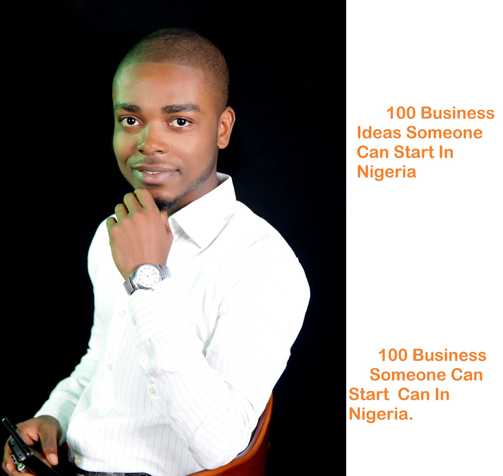 100 SMALL BUSINESS IDEAS SOMEONE CAN START IN NIGERIA WITH OR WITHOUT